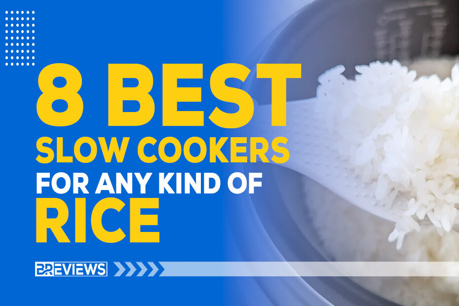 8 are the best for any kind of rice